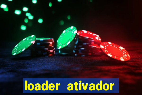 loader ativador windows 7